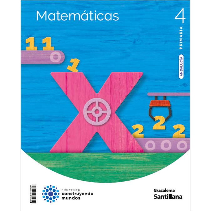 Portada de MATEMATICAS 4 PRIMARIA CONSTRUYENDO MUNDOS (Tapa blanda).