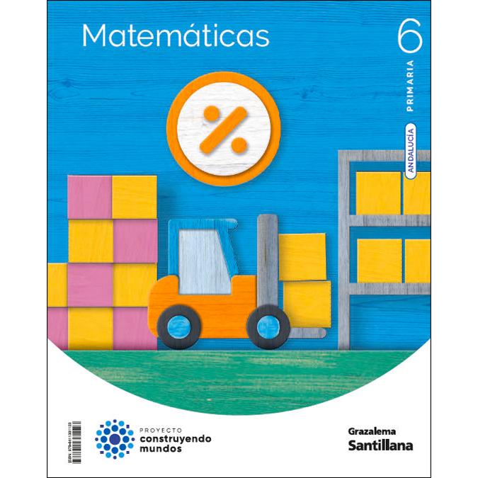 Portada de MATEMATICAS 6 PRIMARIA CONSTRUYENDO MUNDOS (Tapa blanda).