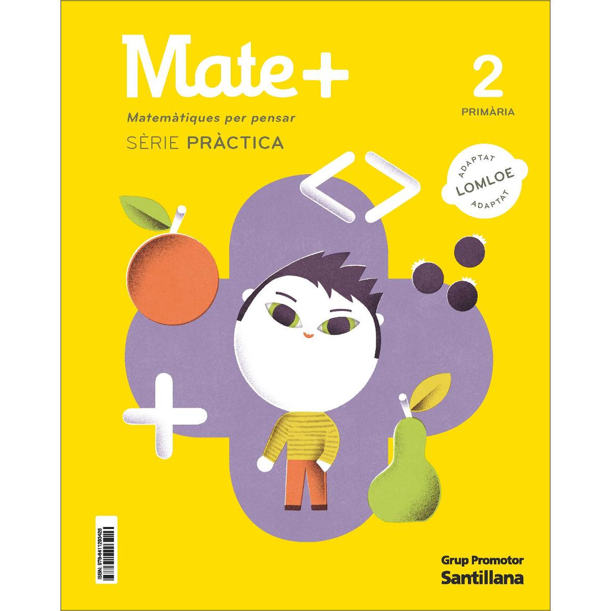 Portada de MATE+ MATEMATIQUES PER PENSAR SERIE PRACTICA 2 PRIMARIA