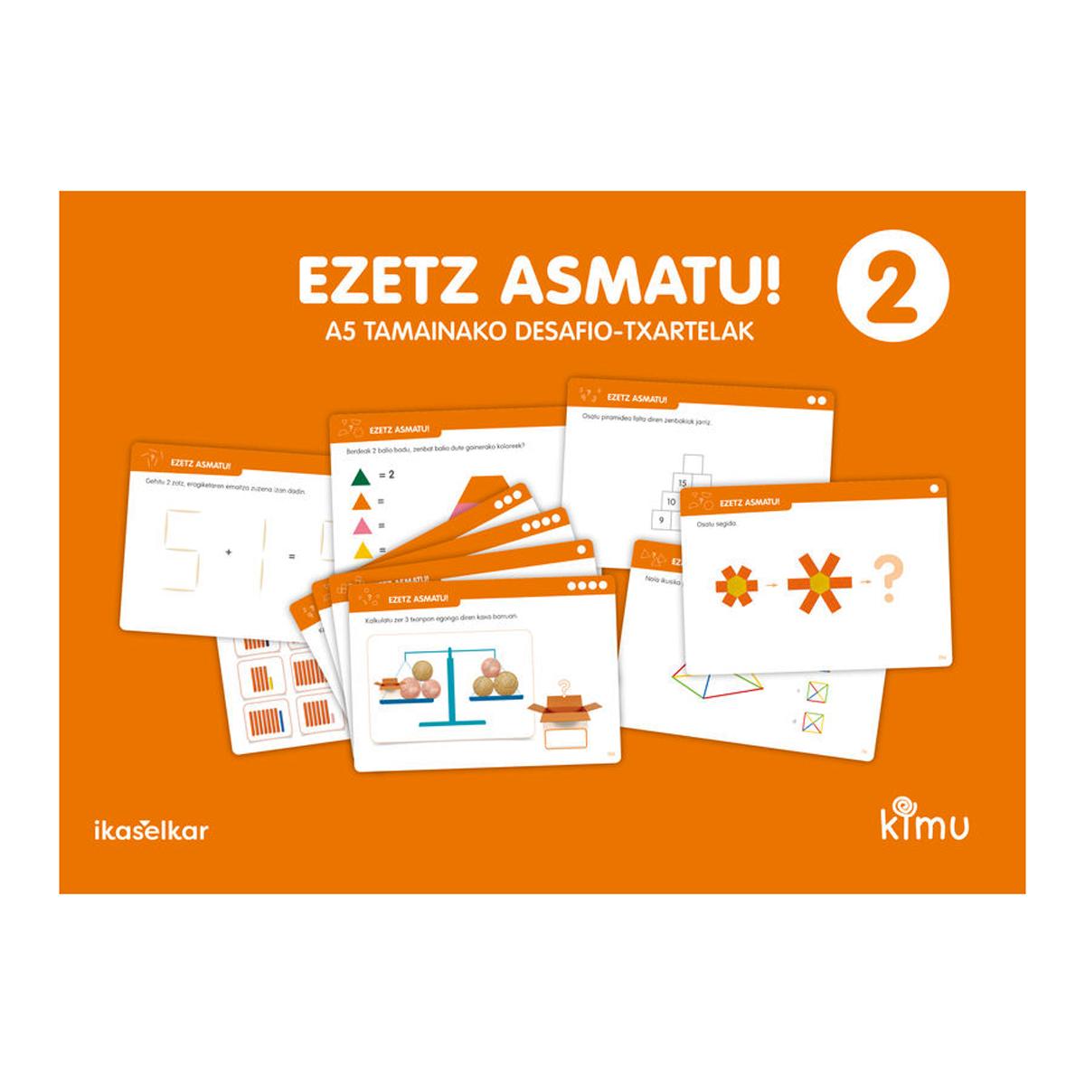 Kimu LH 2 Matematika. Ezetz asmatu! Desafio-txartelak
