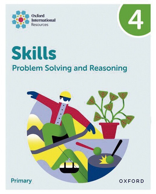 Portada de New Oxford International Skills: Problem Solving And Reasoning: Practice Book 4