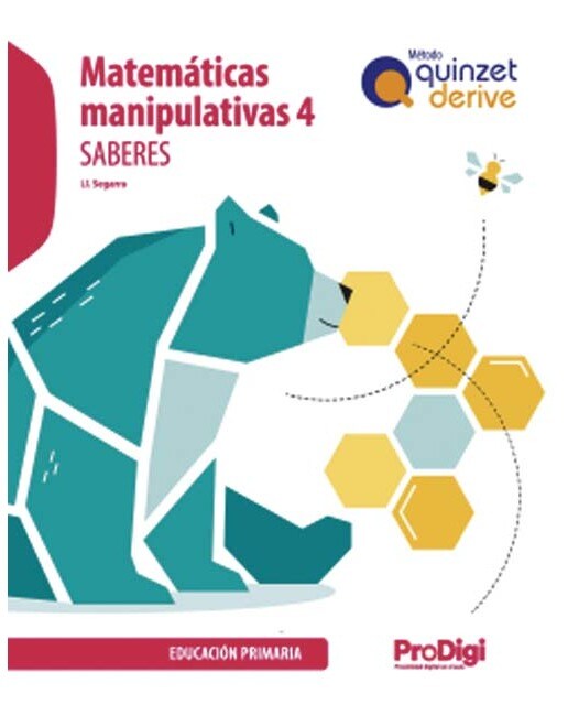 Portada de Saberes. Matemáticas manipulativas 4 EP - Quinzet-Derive. ProDigi (Tapa blanda).