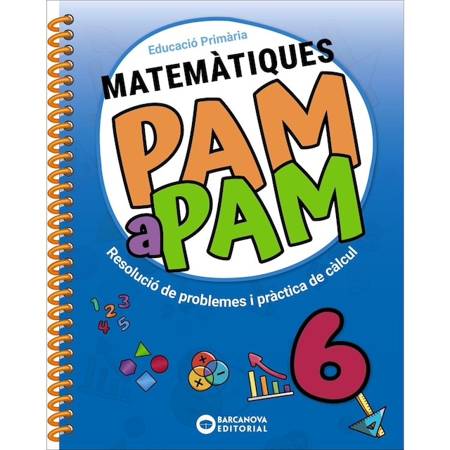 Imagen 0 de Pam a pam 6. Matemàtiques: Resolució de problemes i pràctica de càlcul