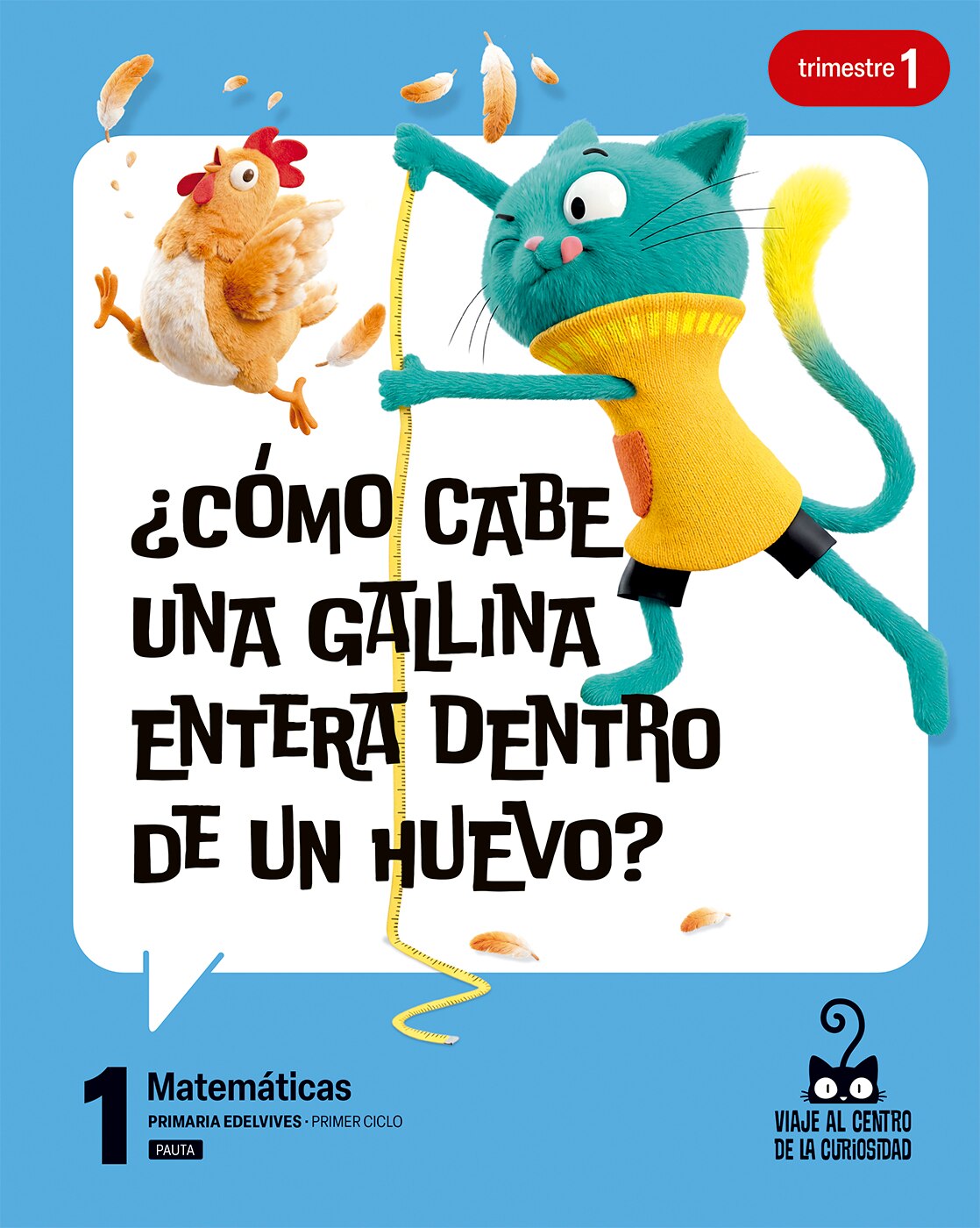 Imagen 0 de MATEMÁTICAS 1.º PRIMARIA. PAUTA (Tapa blanda)