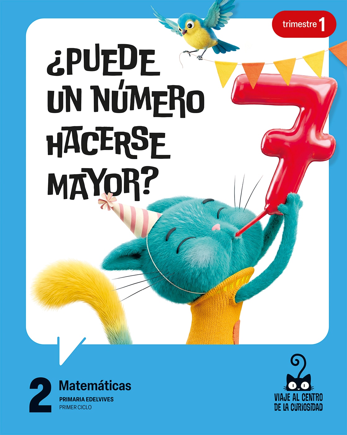 Portada de Proyecto: Viaje al centro de la curiosidad. Matemáticas 2. Trimestres