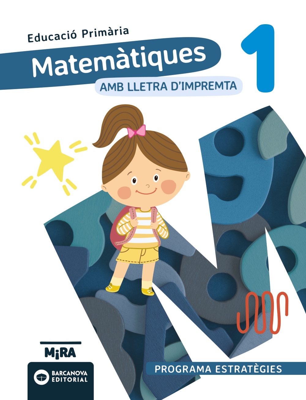 Imagen 0 de Matematiques 1 (lletra impremta). estrat