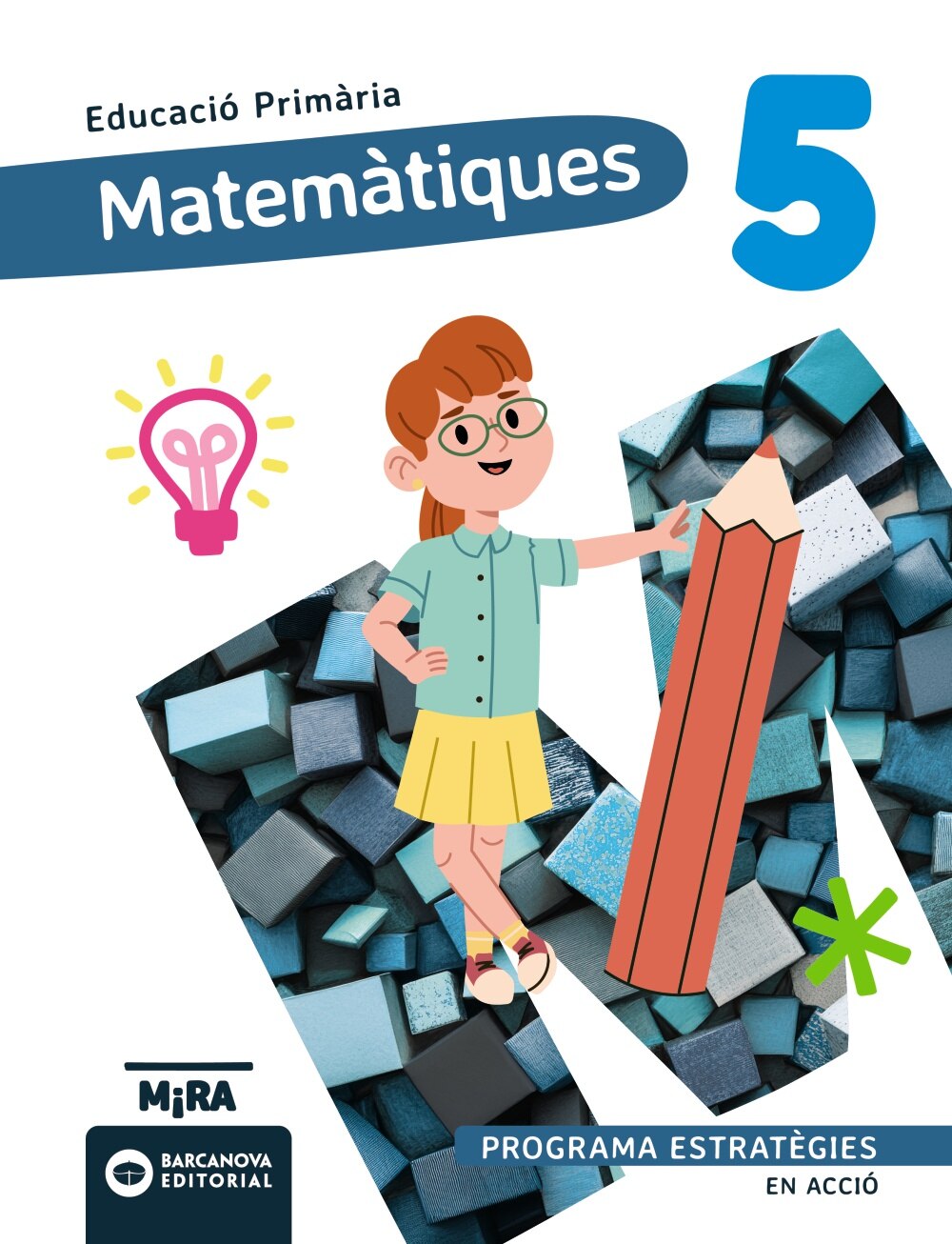 Imagen 0 de Matematiques 5. estrategies. en accio