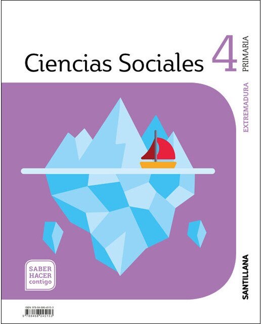 CIENCIAS SOCIALES EXTREMADURA 4 PRIMARIA SABER HACER CONTIGO SANTILLANA (Tapa blanda) 1