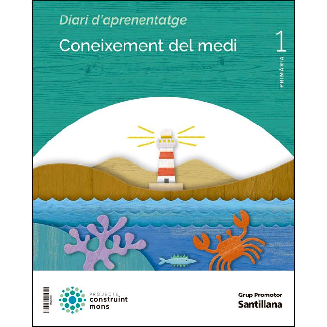 Portada de CONEIXEMENT DEL MEDI 1 PRIMARIA CONSTRUINT MONS.
