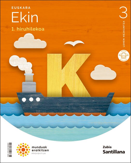 Imagen 0 de EUSKARA EKIN 3 LEH MUNDUAK ERAIKITZEN (Tapa blanda)