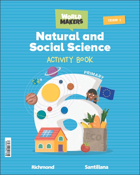 Portada de NATURAL & SOCIAL SCIENCE 6 PRIMARY ACTIVITY BOOK WORLD MAKERS (Tapa blanda).