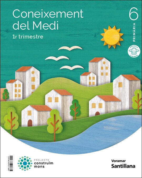 Imagen 0 de CONEIXEMENT DEL MEDI M LIGERA 6 PRIMARIA CONSTRUIM MONS (Tapa blanda)