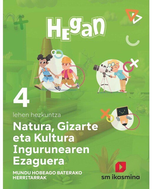 Imagen 0 de Natura, Gizarte eta Kultura Ingurunearen Ezaguerra. Lehen Hezkuntza 4. Hegan (Tapa blanda)