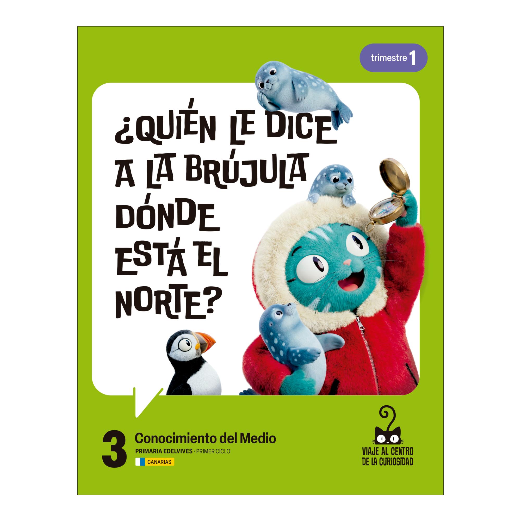 CONOCIMIENTO DEL MEDIO 3º PRIM. CANARIAS (Tapa blanda) 1