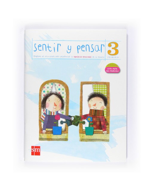Sentir y Pensar. 3 Primaria