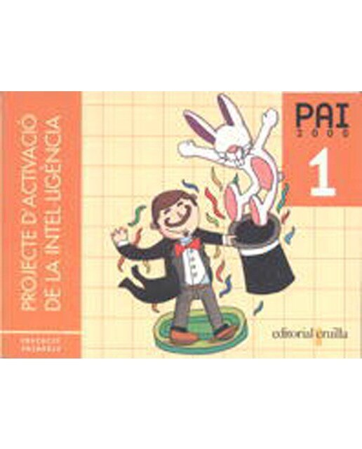 Projecte d'Activació de la Intel·ligència. 1 Primària. PAI 2000 (Tapa blanda) 1