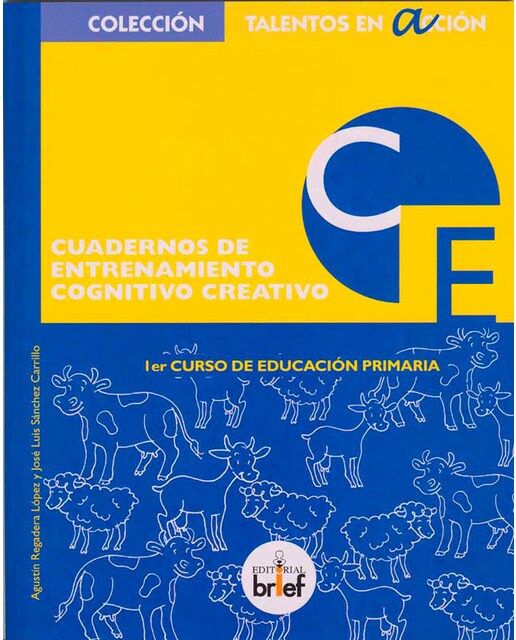 Imagen 1 de Cuaderno de entrenamiento cognitivo-creativo (1.º de Primaria)  (Tapa blanda)