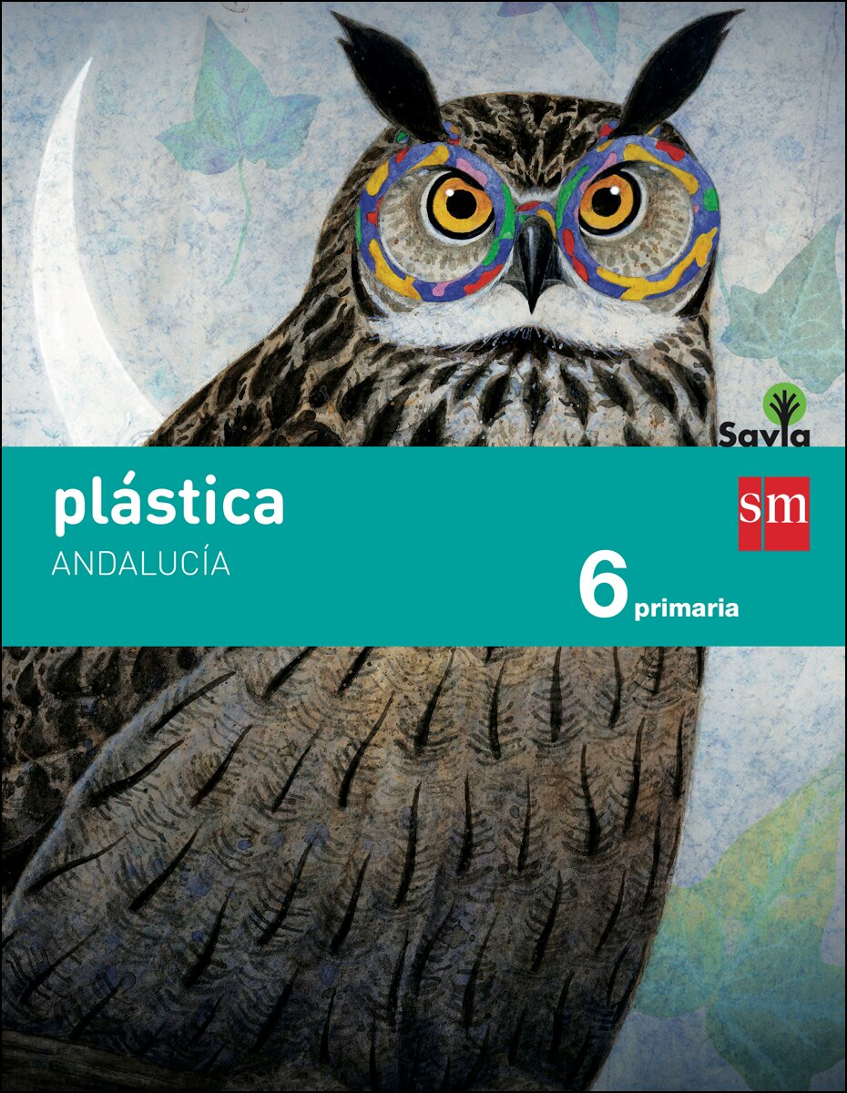 Plástica. 6 Primaria. Savia. Andalucía