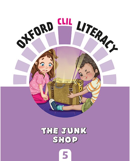 Portada de Oxford CLIL Literacy Art Primary 5. The junk shop.
