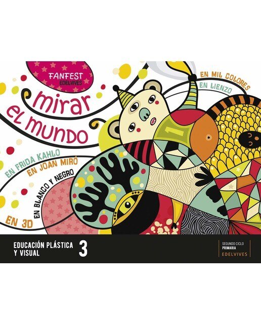Portada de Proyecto: FanFest. Educación Plástica y Visual 3 (Tapa blanda).