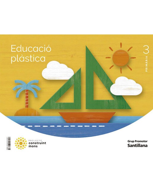 Portada de EDUCACIO PLASTICA 3 PRIMARIA CONSTRUINT MONS.