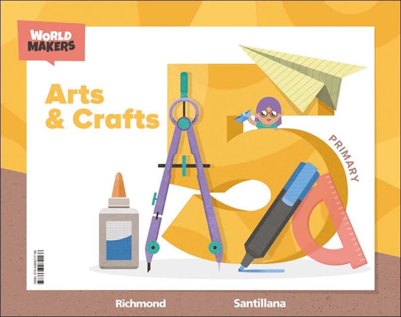 Portada de ARTS & CRAFTS 5 PRIMARY WORLD MAKERS.