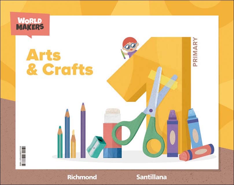 ARTS & CRAFTS 1 PRIMARY WORLD MAKERS 1