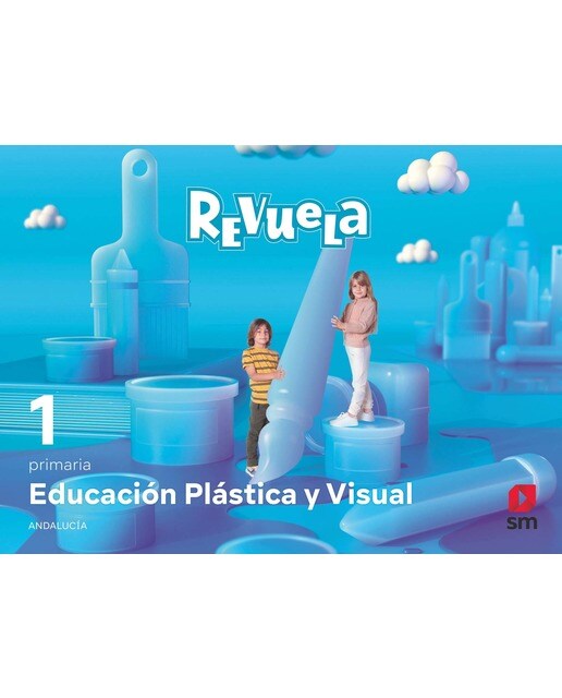 Portada de Educación Plástica y Visual. 1 Primaria. Revuela. Andalucía (Tapa blanda).