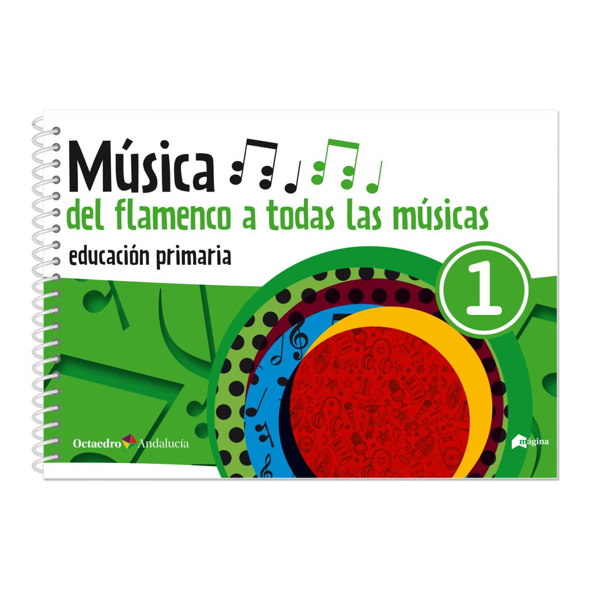 Música 1: Del flamenco a todas las músicas