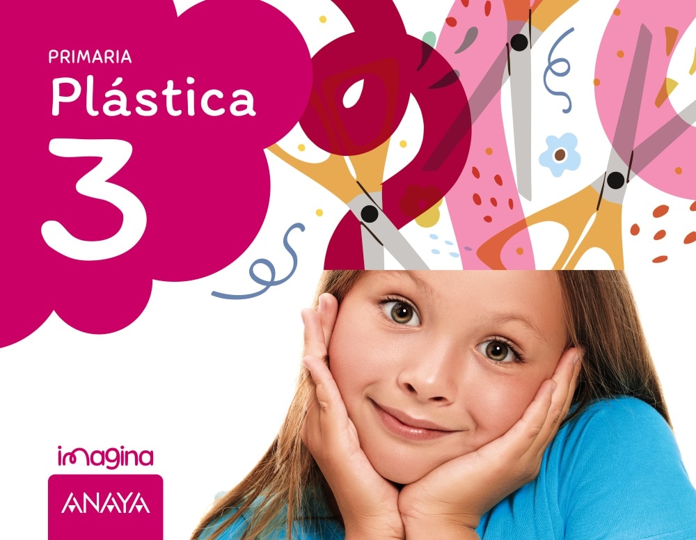 PLÁSTICA 3. IMAGINA.