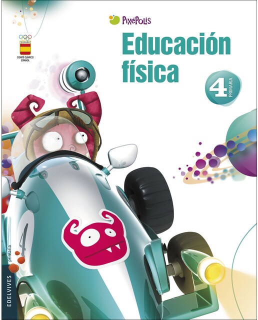 Proyecto Pixépolis - Educación Física 4º Primaria  (Tapa blanda) 1