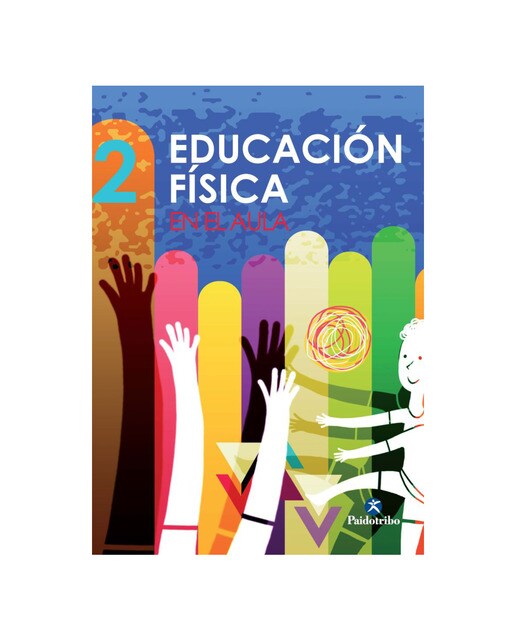 Educación física en el aula. 2 (Tapa blanda) 1