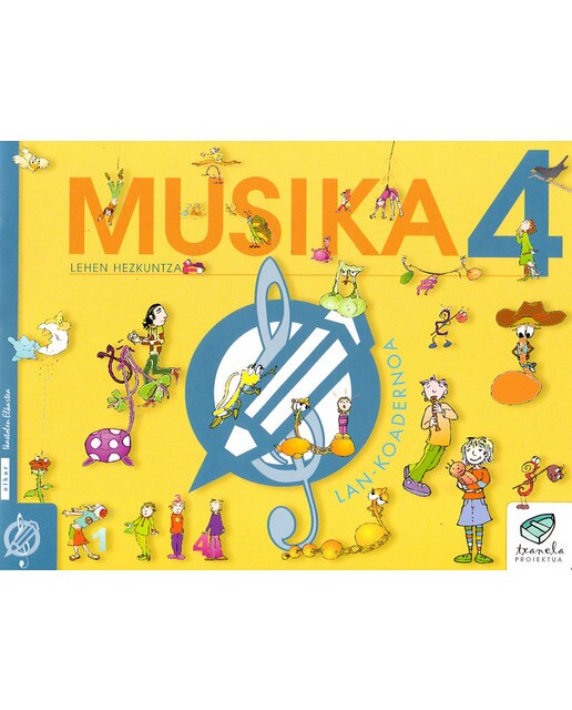 Portada de Txanela 4 - Musika 4. Lan-koadernoa 4