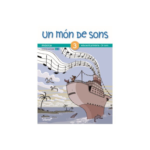 Portada de Un món de sons 3: Música. Educació primària, 3r curs - 9788498461503