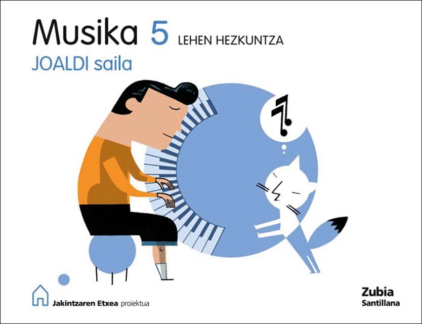 Portada de MUSIKA 5 LEHEN HEZKUNTZA JOALDI SAILA JAKINTZAREN ETXEA.