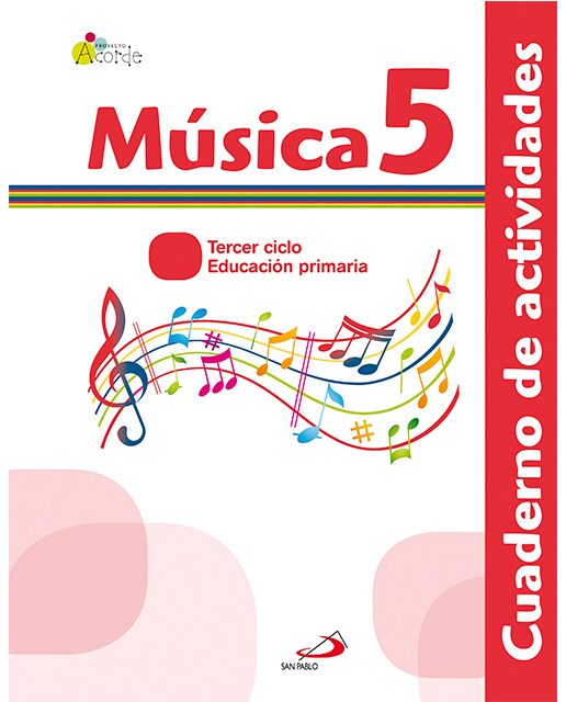 Portada de Música 5 - Proyecto Acorde - Cuaderno de actividades: Educación Primaria. Tercer ciclo (Tapa blanda).