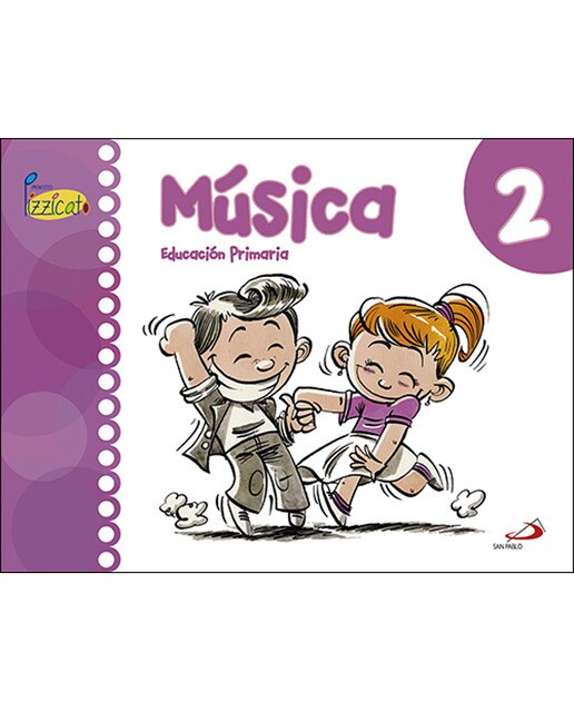 Música 2 - Proyecto Pizzicato - Libro del alumno: Educación Primaria (Tapa blanda) 1