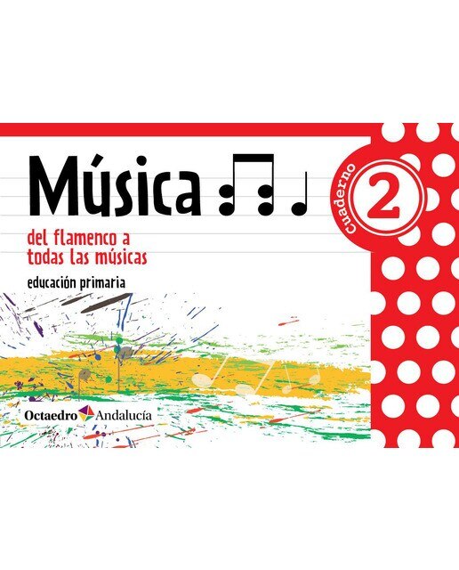 Imagen 0 de Música 2 del flamenco a todas las músicas (Tapa dura)