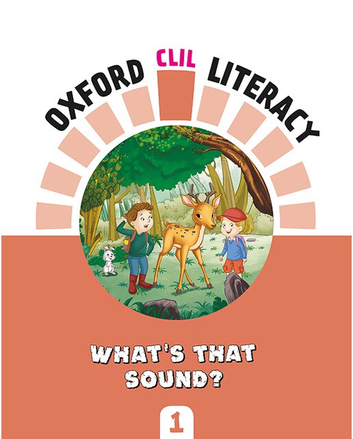 Portada de Oxford CLIL Literacy Music Primary 1. What's the sound?.