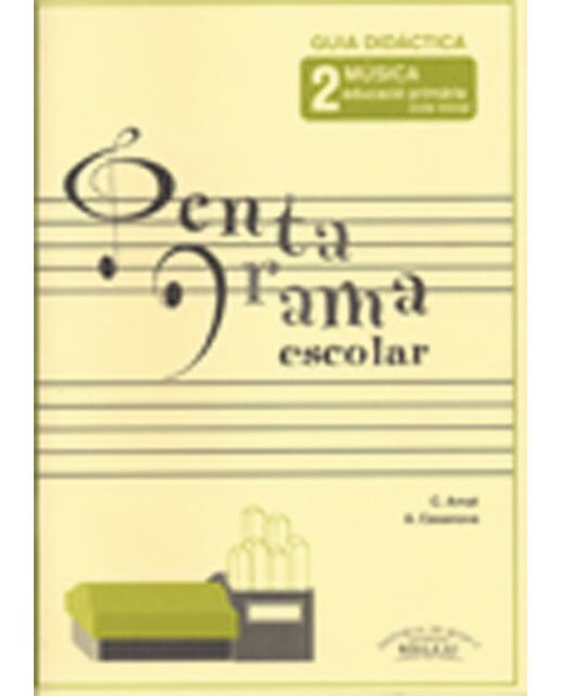 Pentagrama Escolar Guia Didàctica 2 CAT: Educació Primària. Cicle Inicial