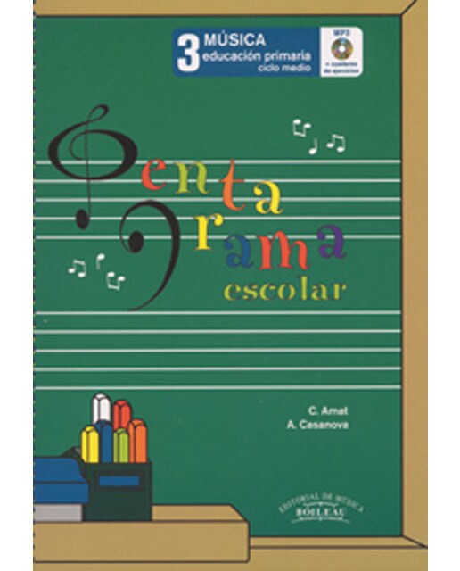 Pentagrama Escolar Música 3: Educación Primaria. Ciclo Medio