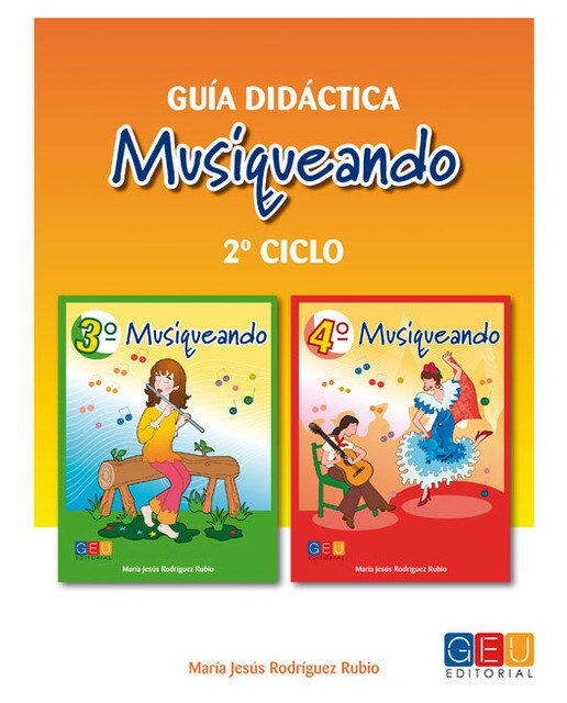 Musiqueando. Guía didáctica 2º ciclo
