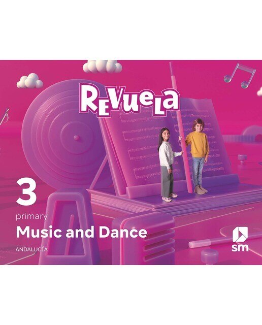 Portada de Music and Dance. 3 Primary. Revuela. Andalucía (Tapa blanda).
