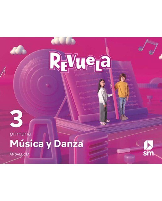 Portada de Música y Danza. 3 Primaria. Revuela. Andalucía (Tapa blanda).