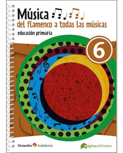 Música 6: Del flamenco a todas las músicas