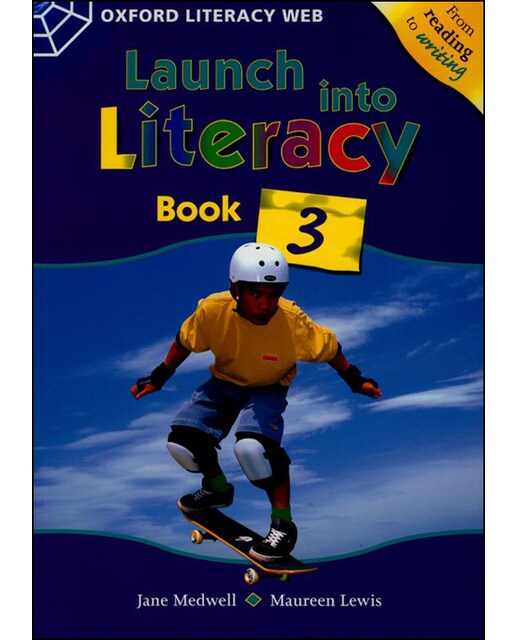Launch into Literacy Level 3. Student's Book 3