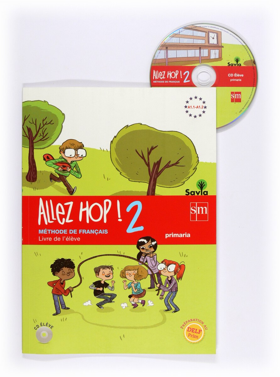 Imagen 0 de Allez Hop! 2: livre de l'élève. Primaria. Savia