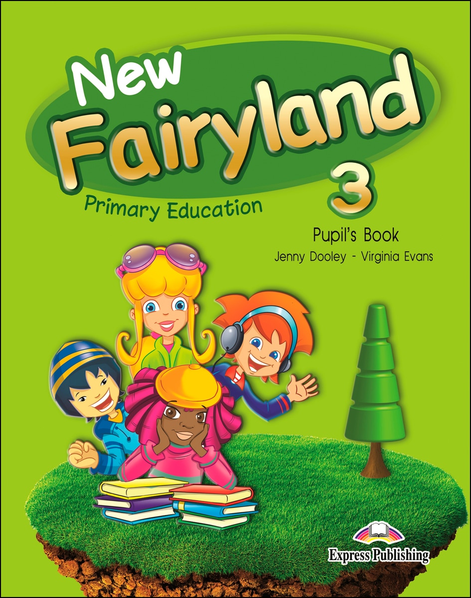 Portada de NEW FAIRYLAND 3 PRIMARY EDUCATION PUPIL'S PACK (Tapa blanda).