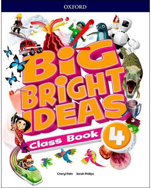 Big Bright Ideas 4. Class Book 1