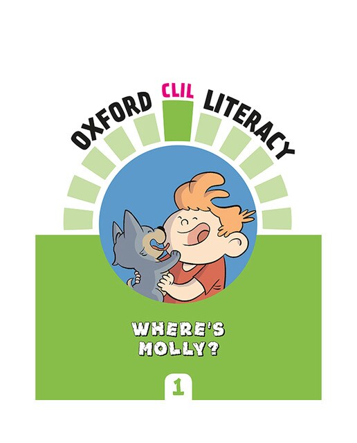 Portada de Oxford CLIL Literacy Natural Primary 1. Where's Molly?.